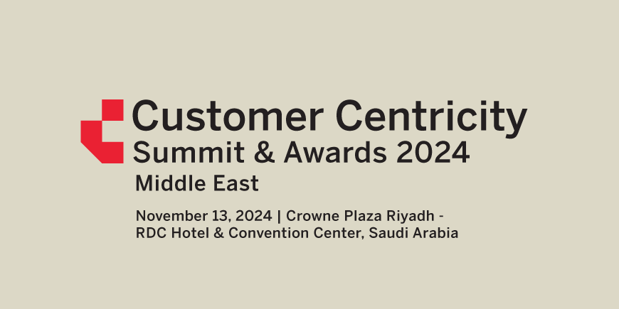 Customer Centricity Summit & Awards Middle East